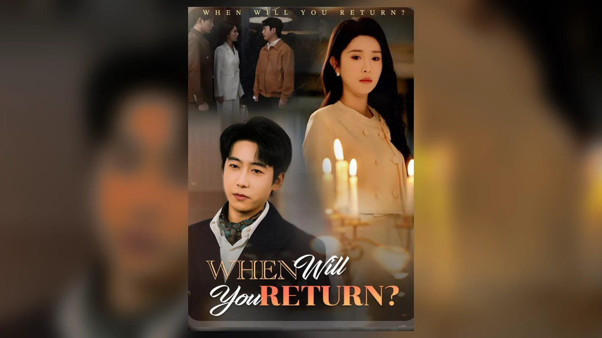 When Will You Return?对应海报